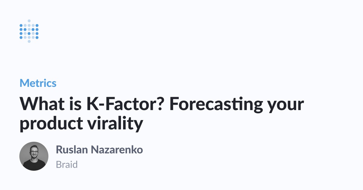 what-is-k-factor-forecasting-your-product-virality